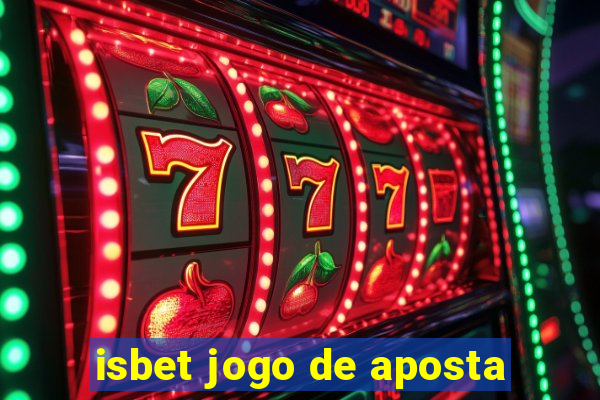 isbet jogo de aposta